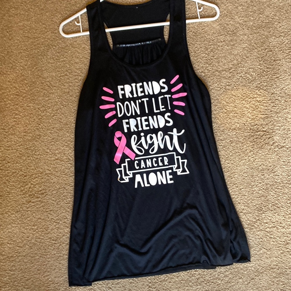💵3 for $20✅Friends don’t let friends fight cancer alone black tank top large
